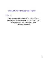 MỘT số nội DUNG GIẢNG dạy CHUYÊN sâu  CHUYÊN đề QUAN hệ QUỐC tế GIỮA HAI CUỘC CHIẾN TRANH THẾ GIỚI (1919   1939) CHO học SINH GIỎI 