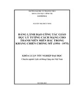 ĐẢNG LÃNH đạo CÔNG tác giáo dục lý tưởng cachs mạng cho thanh niên miền bắc trong kháng chiến chống mỹ 
