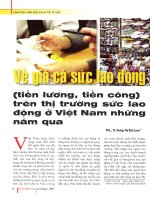 Về giá cả sức lao động ( tiề lương, tiền công) trên thị trường sức lao động ở việt nam những năm qua 