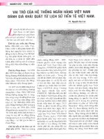 Vai trò của hệ thống ngân hàng việt nam đánh giá khái quát từ lịch sử tiền tệ việt nam 