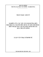 nghiên cứu các yếu tố ảnh hưởng đến thái độ của người tiêu dùng tp  hồ chí minh đối với quảng cáo ngành chăm sóc da qua truyền hình 