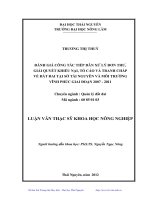 Đánh giá công tác tiếp dân sử lý đơn thư, giải quyết khiếu nại, tố cáo và tranh chấp về đất đai tại sở tài nguyên và môi trường vĩnh phúc giai đoạn 2007-2011
