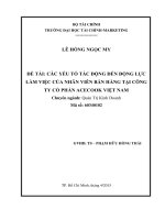 các yếu tố tác động đến động lực làm việc của nhân viên bán hàng tại công ty cổ phần acecook việt nam 
