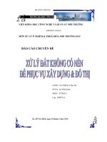 Xử lý đất không có nền để phục vụ xây dựng và đô thị 