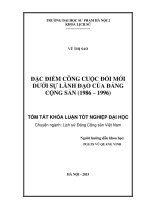 đặc điểm công cuộc đổi mới dưới sự lãnh đạo của đảng cộng sản 1986 1996 