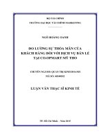 đo lường sự thỏa mãn của khách hàng đối với dịch vụ bán lẻ tại co opmart mỹ tho 