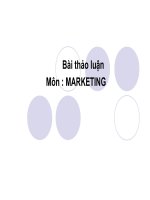 Bài thảo luận Môn : MARKETING