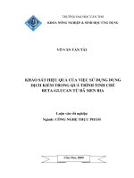 khảo sát hiệu quả của việc sử dụng dung dịch kiềm trong quá trình tinh chế betaglucan từ bã men bia