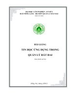 Bài giảng Tin Học Ứng Dụng Quản Lý Đất Đai  Đại Học Lâm Nghiệp VN