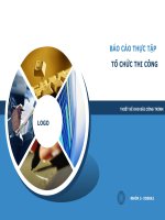 BÁO CÁO THỰC TẬP TỔ CHỨC THI CÔNG THIẾT KẾ KHO BÃI CÔNG TRÌNH