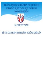 GIẢI PHÁP CHO THI CÔNG BÊ TÔNG KHỐI LỚN