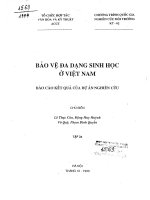 Báo cáo kết quả của dự án nghiên cứu bảo vệ đa dạng sinh học ở việt nam – tập 2a
