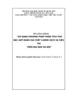 Sử dụng phương pháp phân tích thứ bậc AHP đánh giá chất lượng dịch vụ siêu thị trên địa bàn hà nội 