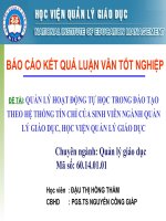 Báo cáo luận văn thạc sỹ:QUẢN LÝ HOẠT ĐỘNG TỰ HỌC TRONG ĐÀO TẠO THEO HỆ THỐNG TÍN CHỈ CỦA SINH VIÊN NGÀNH QUẢN LÝ GIÁO DỤC, HỌC VIỆN QUẢN LÝ GIÁO DỤC