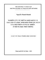 Luận Văn thạc sĩ NGHIÊN CỨU VỀ NHỮNG KHÓ KHĂN VÀ SAI LẦM CỦA HỌC SINH KHI TÍNH XÁC SUẤT CỦA MỘT BIẾN CỐ NGẪU NHIÊN Ở TRUNG HỌC PHỔ THÔNG  Nguyễn Thanh Hoành (2015)