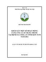 Khảo sát một số hoạt động cung ứng và sử dụng thuốc tại bệnh xá công an tình kontum năm 2012 