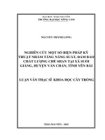 Nghiên cứu một số biện pháp kỹ thuật nhằm tăng năng suất, đảm bảo chất lượng chè shan tại xã suối giàng, huyện văn chấn, tỉnh yên bái 