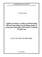 Nghiên cứu dịch vụ chăm sóc khách hàng đổi mới hoạt động của hệ thống chính trị trong quá trình phát triển kinh tế ở quảngtrị hiện nay 