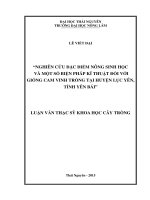 Nghiên cứu đặc điểm nông sinh học và một số biện pháp kỹ thuật đối với giống cam vinh trồng tại huyện lục yên tỉnh yên bái 