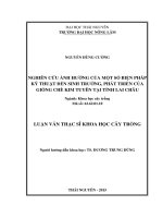 Nghiên cứu ảnh hưởng của một số biện pháp kỹ thuật đến sinh trưởng, phát triển của giống chè kim tuyên tại tỉnh lai châu 