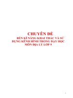 RÈN KĨ NĂNG KHAI THÁC VÀ SỬ DỤNG KÊNH HÌNH TRONG DẠY HỌC MÔN ĐỊA LÝ LỚP 9