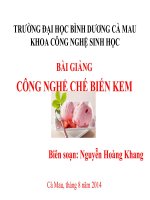Bài giảng công nghệ chế biến kem ngành công nghệ thực phẩm