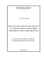 Nâng cao chất lượng nguồn nhân lực của trường trung cấp bưu chính viễn thông và công nghệ thông tin i luận văn ths 