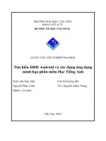 Tìm hiểu hđh android và xây dựng ứng dụng minh họa phần mềm học tiếng anh 