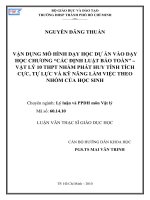 VẬN DỤNG MÔ HÌNH DẠY HỌC DỰ ÁN VÀO DẠY HỌC CHƯƠNG “CÁC ĐỊNH LUẬT BẢO TOÀN” – VẬT LÝ 10 THPT NHẰM PHÁT HUY TÍNH TÍCH CỰC, TỰ LỰC VÀ KỸ NĂNG LÀM VIỆC THEO NHÓM CỦA HỌC SINH