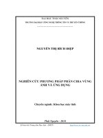 Nghiên cứu phương pháp phân chia vùng ảnh và ứng dụng