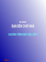 Bài giảng ngữ văn 7 bài 8 bạn đến chơi nhà 5 