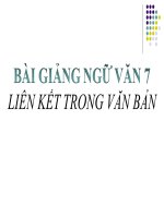 Bài giảng ngữ văn 7 bài 1 liên kết trong văn bản 4 