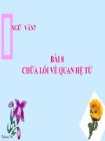 Bài giảng ngữ văn 7 bài 8 chữa lỗi về quan hệ từ 10 