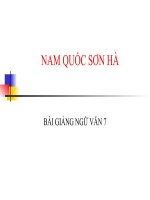 Bài giảng ngữ văn 7 bài 5 sông núi nước nam (nam quốc sơn hà) 