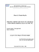 PHƯƠNG TRÌNH VỚI TOÁN TỬ LỒI HOẶC LÕM TRONG KHÔNG GIAN CÓ THỨ TỰ - LUẬN VĂN THẠC SĨ TOÁN HỌC