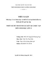 THIẾT KẾ ĐỀ THI ĐÁNH GIÁ KẾT QUẢ HỌC TẬP MÔN SINH HỌC LỚP 1