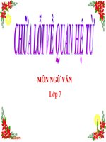 Bài giảng ngữ văn 7 bài 8 chữa lỗi về quan hệ từ 2 