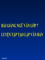 Bài giảng ngữ văn 7 bài 4 luyện tập tạo lập văn bản 3 