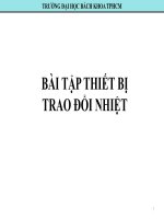 BÀI tập THIẾT bị TRAO đổi NHIỆT 