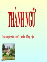 Bài giảng ngữ văn 7 bài 12 thành ngữ 6 