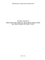 TÀI LIỆU tập HUẤN TRIỂN KHAI THỰC HIỆN các HOẠT ĐỘNG CHUYÊN môn QUA MẠNG THÔNG TIN TRỰC TUYẾN 