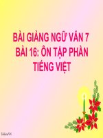 Bài giảng ngữ văn 7 bài 16 ôn tập phần tiếng việt 10 