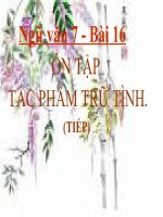 Bài giảng ngữ văn 7 bài 17 ôn tập tác phẩm trữ tình (tiếp theo) 