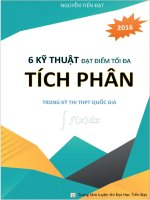 6 kĩ thuật tích phân đạt điểm tối đa trong kì thi thpt quốc gia