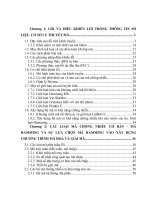  LỖI VÀ ĐIỀU KHIỂN LỖI TRONG THÔNG TIN SỐ LIỆU. CƠ SỞ LÝ THUYẾT MÃ