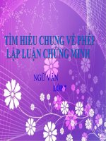 Bài giảng ngữ văn 7 bài 21 tìm hiểu chung về phép lập luận chứng minh 7 