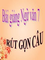 Bài giảng ngữ văn 7 bài 19 rút gọn câu 20 
