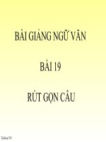 Bài giảng ngữ văn 7 bài 19 rút gọn câu 4 