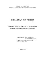 TÍNH TOÁN, THIẾT KẾ, CHẾ TẠO VÀ KHẢO NGHIỆMMÁY SẤY PHẤN HOA NĂNG SUẤT 50 KG/MẺ