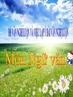 Bài giảng ngữ văn 7 bài 19 đề văn nghị luận và việc lập ý cho bài văn nghị luận 2 